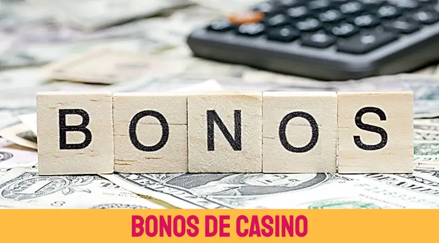 Bonos de casino